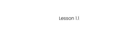 Lesson 1 1